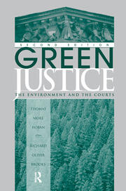 Green Justice: The Environment And The Courts book cover