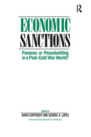 Economic Sanctions: Panacea Or Peacebuilding In A Post-cold War World? book cover
