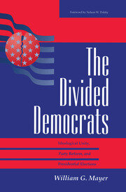 The Divided Democrats: Ideological Unity, Party Reform, And Presidential Elections book cover