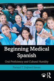 Beginning Medical Spanish: Oral Proficiency and Cultural Humility book cover