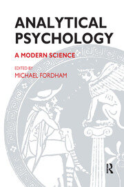 Analytical Psychology: A Modern Science book cover