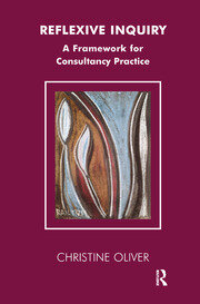 Reflexive Inquiry: A Framework for Consultancy Practice book cover
