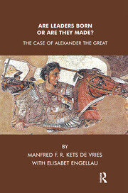 Are Leaders Born or Are They Made?: The Case of Alexander the Great book cover