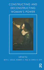 Constructing and Deconstructing Woman's Power book cover
