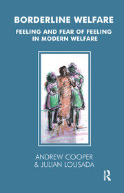 Borderline Welfare: Feeling and Fear of Feeling in Modern Welfare book cover