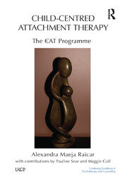Child-Centred Attachment Therapy: The CcAT Programme book cover