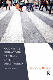 Cognitive Behaviour Therapy in the Real World: Back to Basics book cover