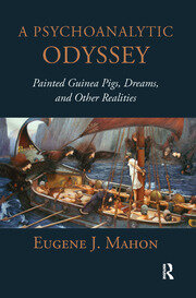 A Psychoanalytic Odyssey: Painted Guinea Pigs, Dreams, and Other Realities book cover