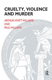 Cruelty, Violence and Murder book cover