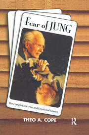 Fear of Jung: The Complex Doctrine and Emotional Science book cover