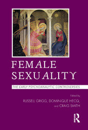 Female Sexuality: The Early Psychoanalytic Controversies book cover