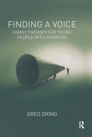 Finding a Voice: Family Therapy for Young People with Anorexia book cover