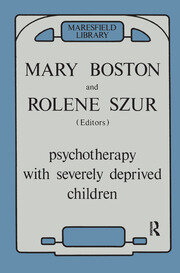 Psychotherapy with Severely Deprived Children book cover