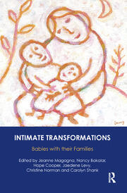 Intimate Transformations: Babies with their Families book cover