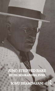 Jung Stripped Bare: By His Biographers, Even book cover
