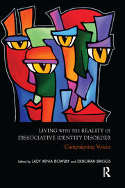 Living with the Reality of Dissociative Identity Disorder: Campaigning Voices book cover