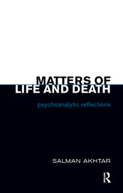 Matters of Life and Death: Psychoanalytic Reflections book cover