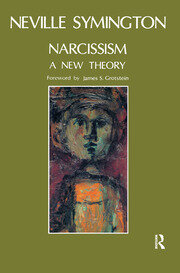 Narcissism: A New Theory book cover