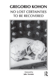 No Lost Certainties To Be Recovered: Sexuality, Creativity, Knowledge book cover