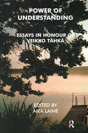 Power of Understanding: Essays in Honour of Veikko Tahka book cover