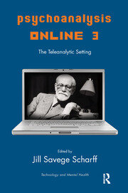 Psychoanalysis Online 3: The Teleanalytic Setting book cover