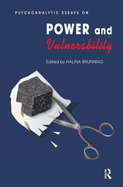 Psychoanalytic Essays on Power and Vulnerability book cover