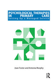 Psychological Therapies in Primary Care: Setting up a Managed Service book cover