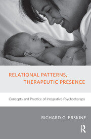 Relational Patterns, Therapeutic Presence: Concepts and Practice of Integrative Psychotherapy book cover