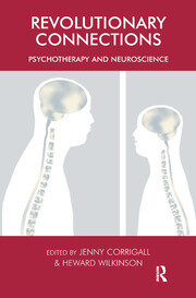 Revolutionary Connections: Psychotherapy and Neuroscience book cover