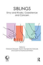 Siblings: Envy and Rivalry, Coexistence and Concern book cover