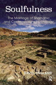 Soulfulness: The Marriage of Shamanic And Contemporary Psychology book cover