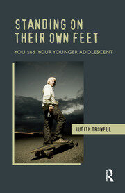 Standing on their Own Feet: You and Your Younger Adolescent book cover
