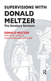 Supervisions with Donald Meltzer: The Simsbury Seminars book cover