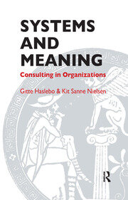 Systems and Meaning: Consulting in Organizations book cover