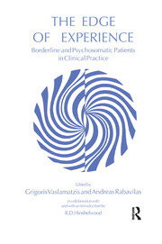 The Edge of Experience: Borderline and Psychosomatic Patients in Clinical Practice book cover