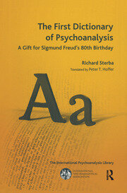 The First Dictionary of Psychoanalysis: A Gift for Sigmund Freud's 80th Birthday book cover