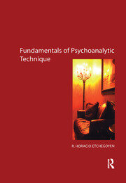 The Fundamentals of Psychoanalytic Technique book cover