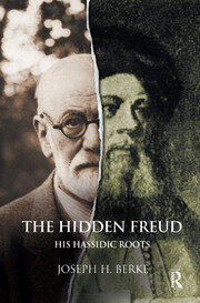 The Hidden Freud: His Hassidic Roots book cover
