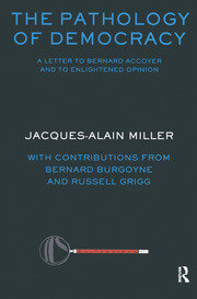 The Pathology of Democracy: A Letter to Bernard Accoyer and to Enlightened Opinion - JLS Supplement (Ex-tensions) book cover