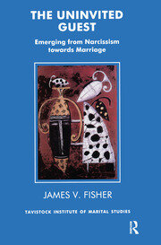 The Uninvited Guest: Emerging from Narcissism towards Marriage book cover
