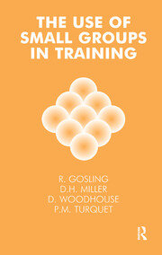 The Use of Small Groups in Training book cover