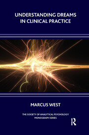 Understanding Dreams in Clinical Practice book cover