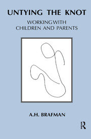 Untying the Knot: Working with Children and Parents book cover