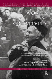 Women and Creativity: A Psychoanalytic Glimpse Through Art, Literature, and Social Structure book cover