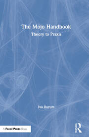 The Mojo Handbook: Theory to Praxis book cover