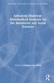 Advanced Multitrait-Multimethod Analyses for the Behavioral and Social Sciences book cover
