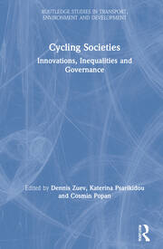 Cycling Societies: Innovations, Inequalities and Governance book cover