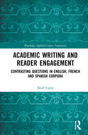 Academic Writing and Reader Engagement: Contrasting Questions in English, French and Spanish Corpora book cover