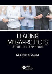 Leading Megaprojects: A Tailored Approach book cover