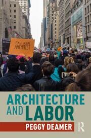 Architecture and Labor book cover